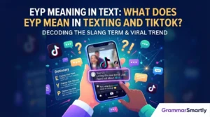 EYP Meaning in Text: What Does EYP Mean in Texting and TikTok?